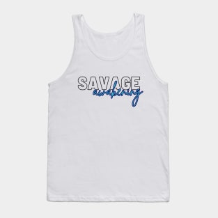 Savage Awakening Tank Top